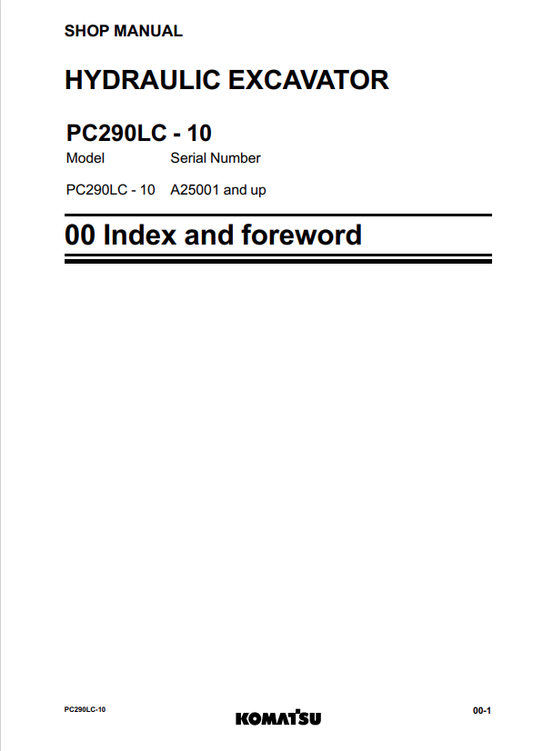 Komatsu PC290LC-10 Hydraulic Excavator Shop Manual A25001-UP