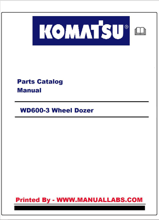 Komatsu WD600-3 Wheel Dozer Parts Manual & Parts Book PDF