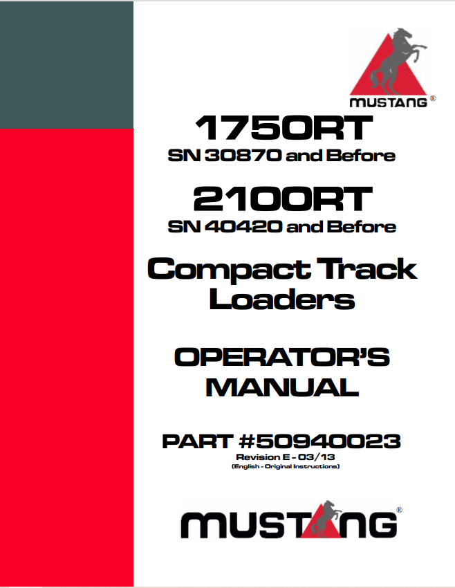 MUSTANG 1750RT, 2100RT COMPACT TRACK LOADER OPERATOR MANUAL 50940023 - PDF