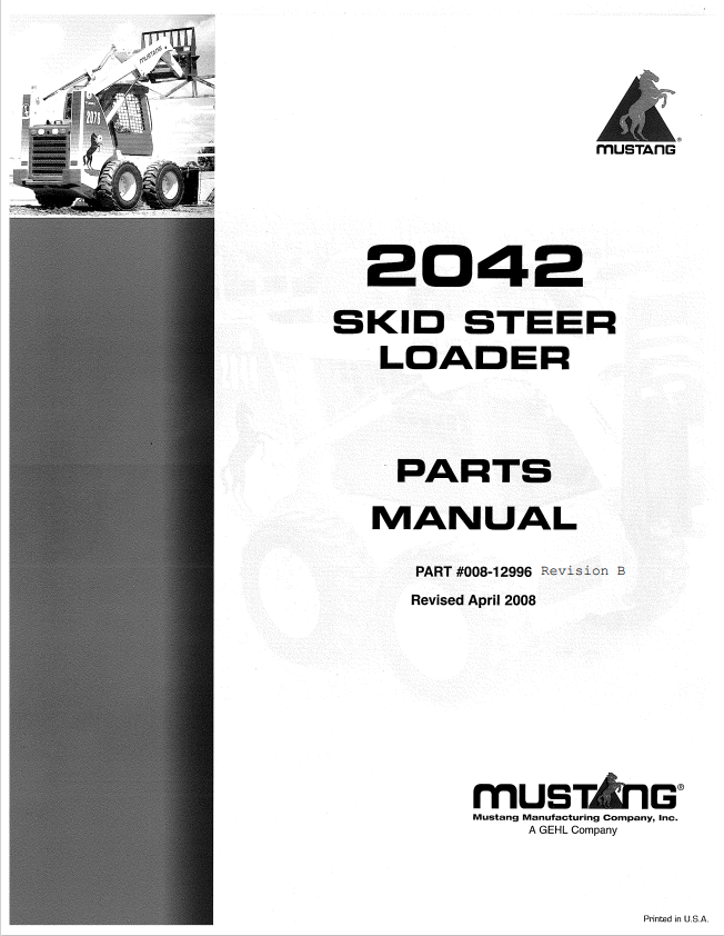 MUSTANG 2042 SKID STEER LOADER PARTS MANUAL 008-12996 - PDF