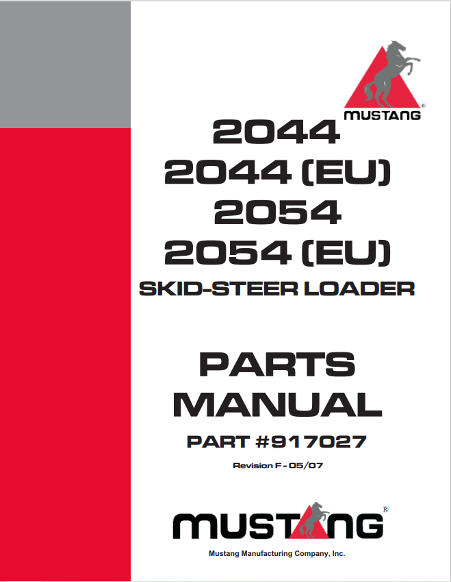 MUSTANG 2044, 2044, 2054, 2054 SKID-STEER LOADER PARTS MANUAL 917027 - PDF