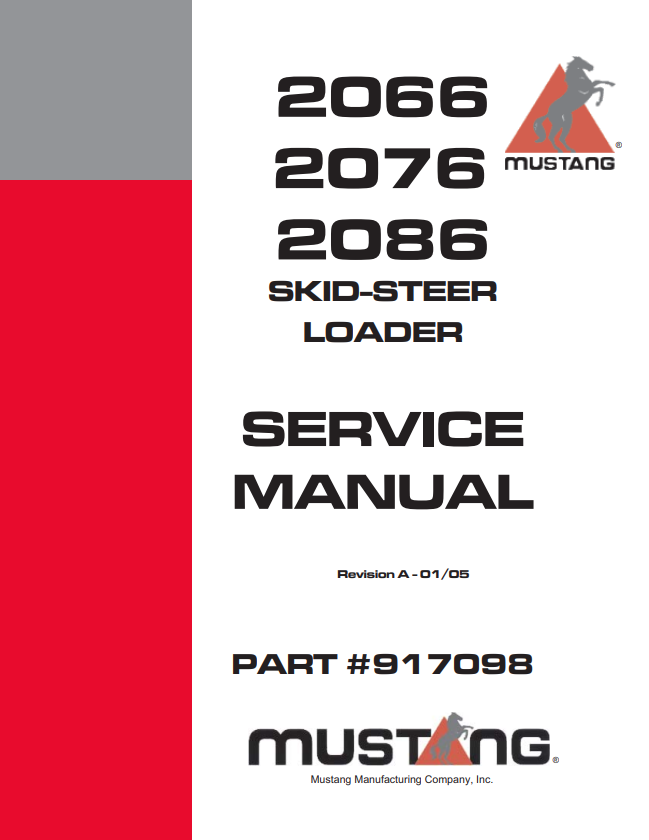 MUSTANG 2066, 2076, 2086 SKID-STEER LOADER SERVICE MANUAL 917098 - PDF