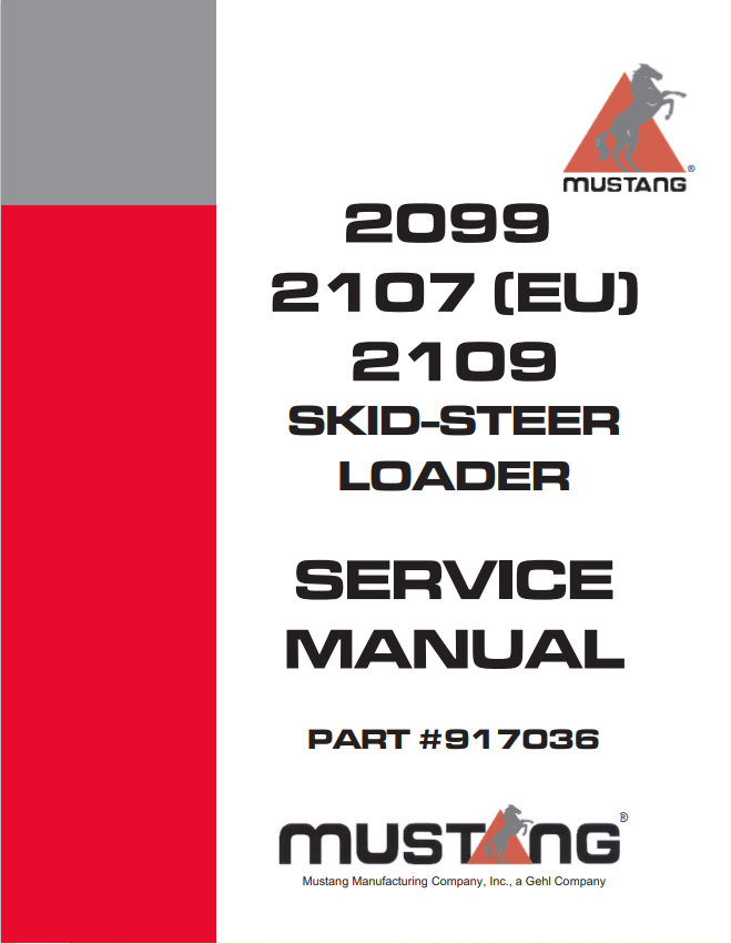 MUSTANG 2099, 2107 (EU), 2109 SKID STEER-LOADER SERVICE MANUAL 917036 - PDF