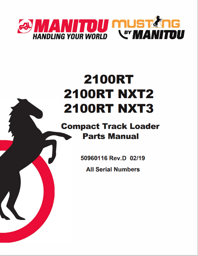 MUSTANG 2100RT, 2100RT NXT2, 2100RT NXT3 COMPACT TRACK LOADER PARTS MANUAL 50960116 - PDF