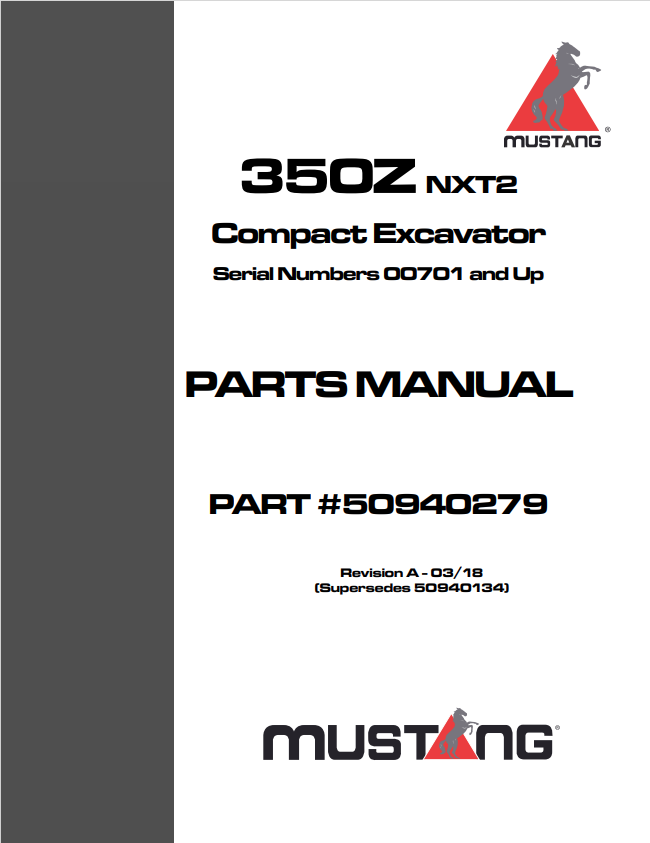 MUSTANG 350Z, NXT2 COMPACT EXCAVATOR PARTS MANUAL 50940279 - PDF