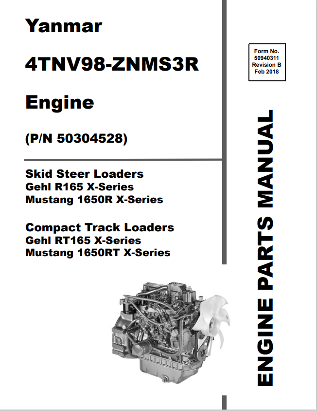 MUSTANG 4TNV98-ZNMS3R, R165, 1650R, RT165, 1650RT X-SERIES TRACK SKID STEER LOADER GEHL ENGINE PARTS MANUAL 50940311- PDF