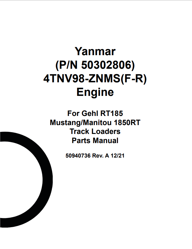 MUSTANG 4TNV98-ZNMS, RT185, 1850RT ENGINE FOR GEHL TRACK LOADER PARTS MANUAL 50940736 - PDF