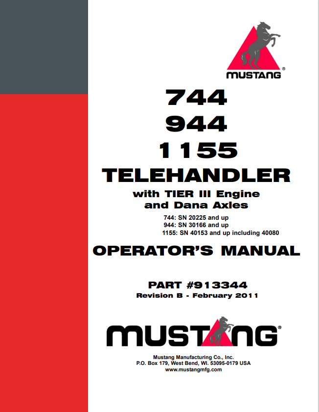 MUSTANG 744, 944, 1155 TELEHANDLER WITH TIER III ENGINE AND DANA AXLES OPERATOR MANUAL 913344 - PDF