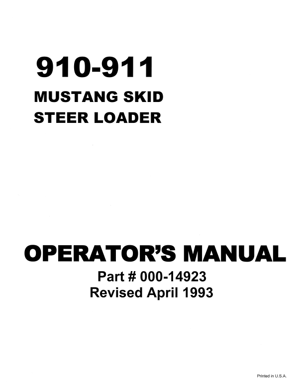 MUSTANG 910-911 SKID STEER LOADER OPERATOR MANUAL 000-14923 - PDF