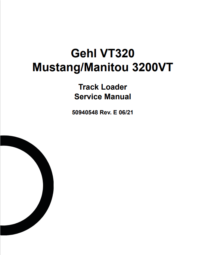 MUSTANG GEHL VT320 MANITOU 3200VT TRACK LOADER SERVICE MANUAL 50940548 - PDF