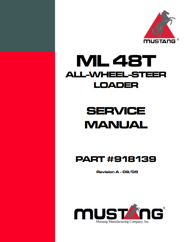 MUSTANG ML48T ALL-WHEEL-STEER LOADER SERVICE MANUAL 918139 - PDF