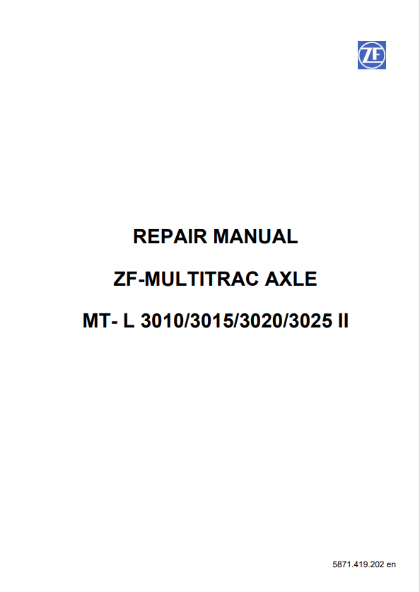 MUSTANG ZF MULTITRAC AXLE MT-L 3010, 3015, 3020, 3025 II REPAIR MANUAL 50940485A - PDF