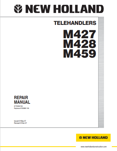 New Holland M427, M428, M429 Telehandlers Repair Manual 87755802NA PDF