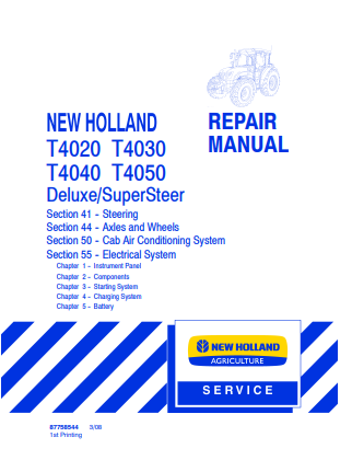 New Holland T4020, T4030, T4040, T4050, Deluxe Supersteer Repair Manual 87758544 PDF