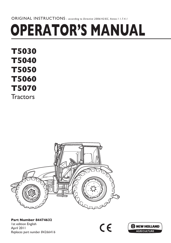 New Holland T5030, T5040, T5050, T5060, T5070 Tractor Operator Manual 84474632 PDF
