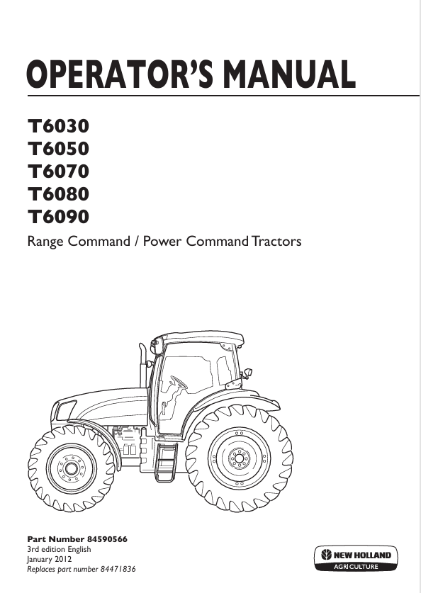 New Holland T6030, T6050, T6070, T6080, T6090 Operator Manual 84590566 PDF