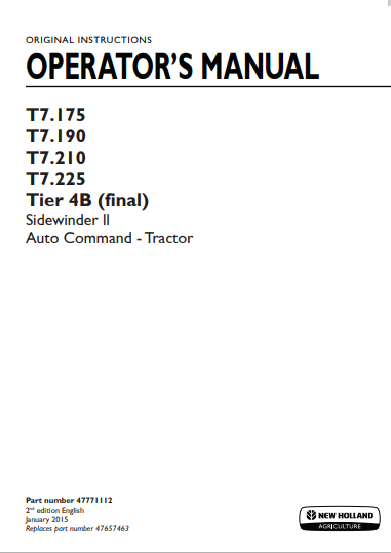 New Holland T7.175, T7.190, T7.210, T7.225 Tire 4B Sidewinder II Auto Command Tractor Operator Manual 47771112 PDF