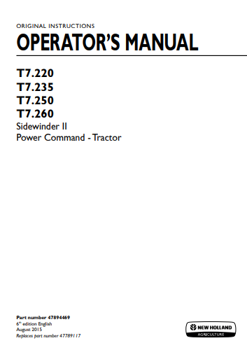 New Holland T7.220, T7.235, T7.250, T7.260 Sidewinder II Power Command Tractor Operator Manual 47894469 PDF