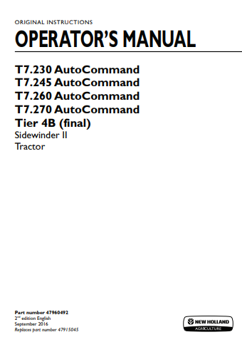 New Holland T7.230, T7.245, T7.260, T7.270 Auto Command Sidewinder Tractor Operator Manual 47960492 PDF