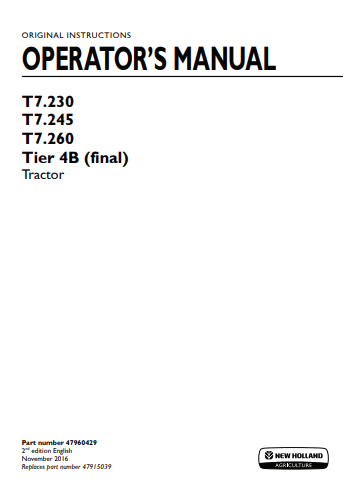 New Holland T7.230, T7.245, T7.260 Tier 4B Tractor Operator Manual 47960429 PDF