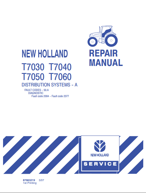 New Holland T7030, T7040, T7050, T7060 Repair Manual 87663219 PDF