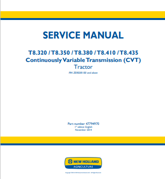 New Holland T8.320, T8.350, T8.380, T8.410, T8.435 CVT Tractor Service Manual 47794970 PDF