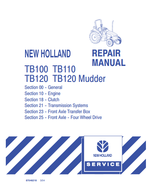 New Holland TB100, TB110, TB120, TB120 Mudder Repair Manual 87046218 PDF