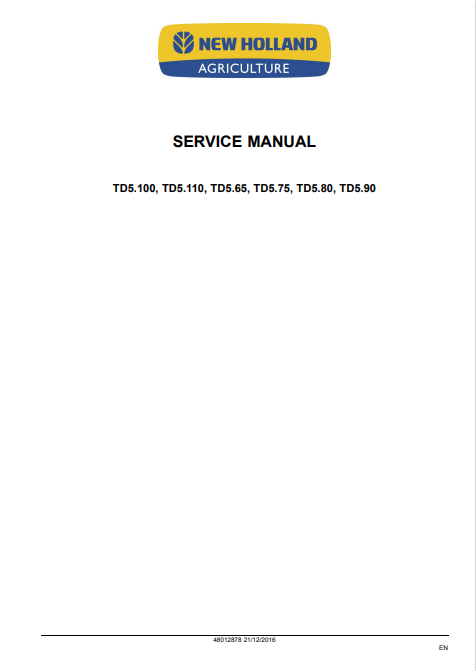 New Holland TD5.100, TD5.110, TD5.65, TD5.75, TD5.80, TD5.90 Tractor Service Manual 48012878 PDF