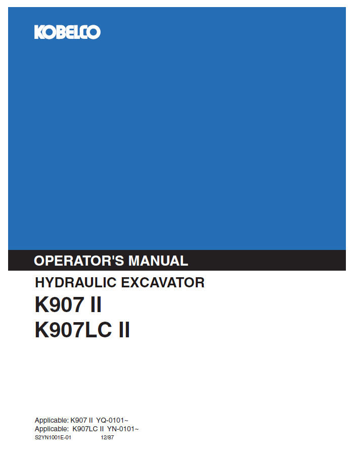 Kobelco Machine Hydraulic Excavator K907 IIK907LC II Operator Manual PDF