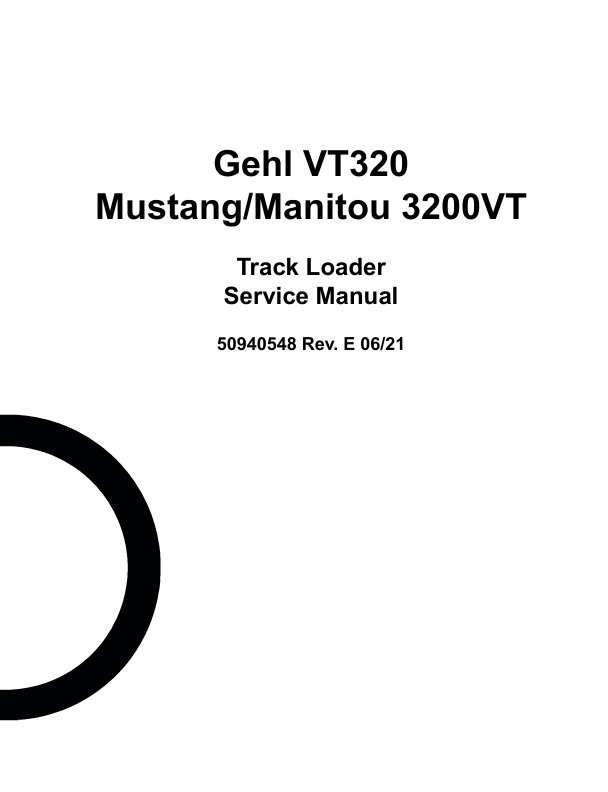 Gehl Track Loader VT320, 3200VT Service Manual 50940548 06.2021 PDF