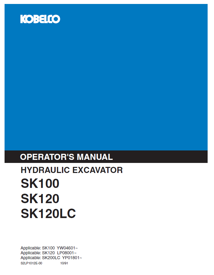 Kobelco Machine Hydraulic Excavator SK100,SK120,SK120LC(II) Operator Manual PDF