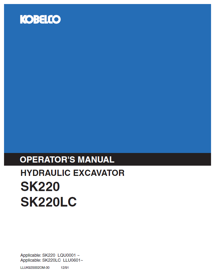 Kobelco Machine Hydraulic Excavator SK220,SK220LC Operator Manual PDF