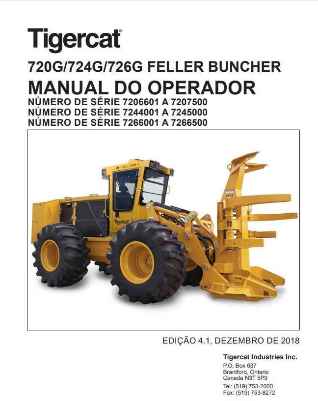 Tigercat 720G, 724G, 726G Feller Buncher Operator Manual 47054AENG