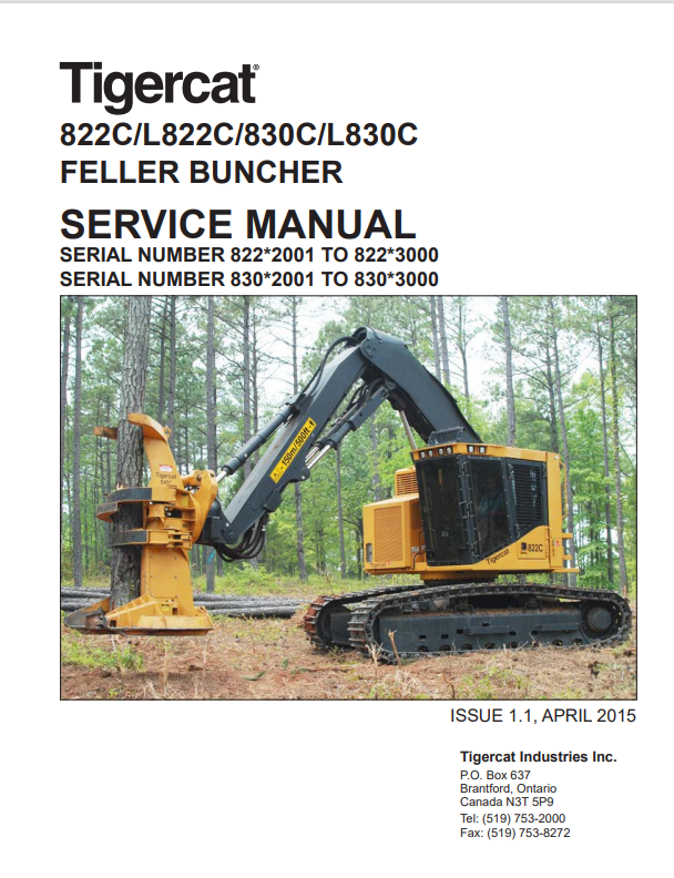Tigercat 822C, L822C, 830C, L830C Feller Buncher Service Manual 41019AENG