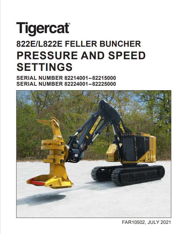 Tigercat 822E, L822E Feller Buncher Pressure And Speed Settings Manual FAR10502