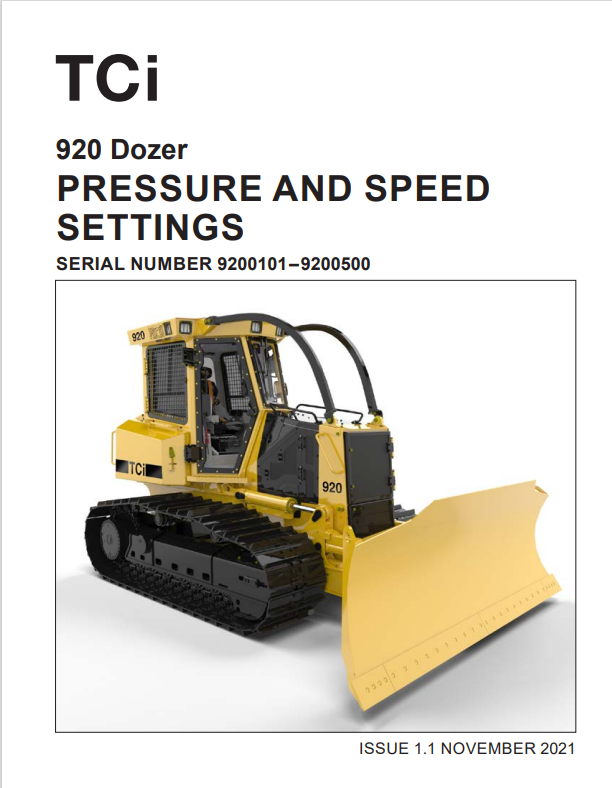 Tigercat 920 Dozer Pressure And Speed Settings Manual 9200101–9200500