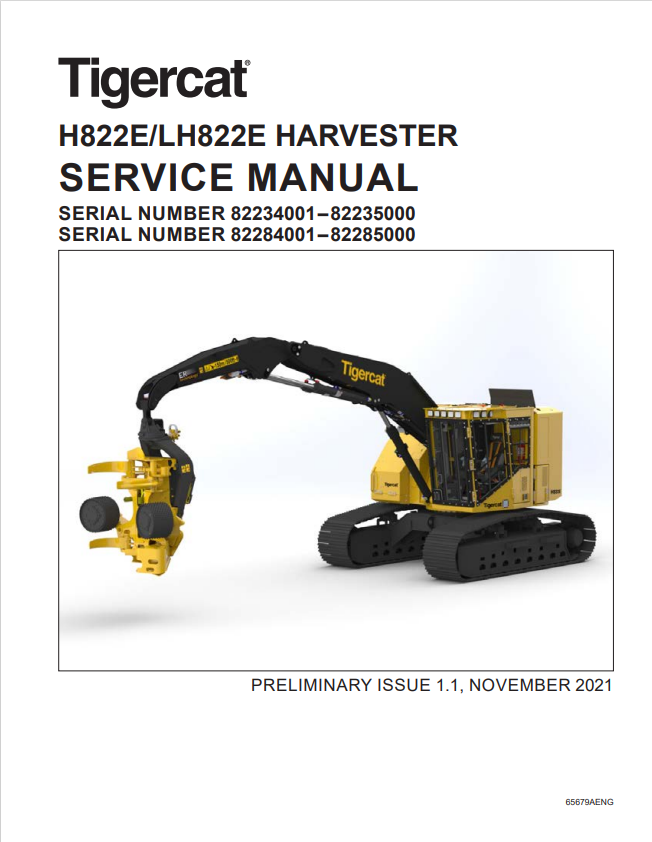Tigercat H822E, LH822E Harvester Service Manual 65679AENG