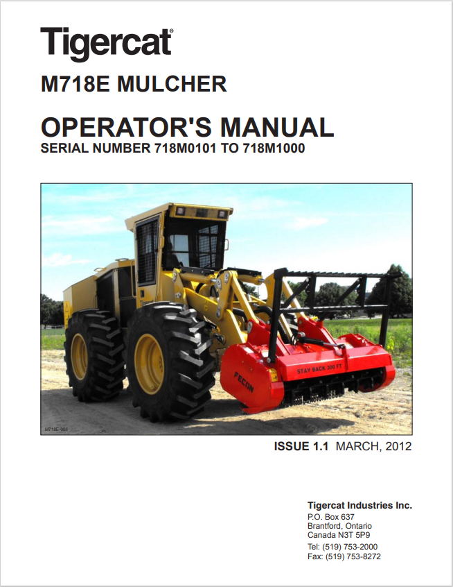 Tigercat M718E Mulcher Operator Manual 37816AENG