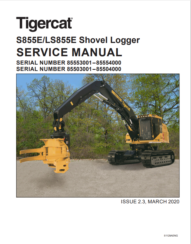 Tigercat S855E, LS855E Shovel Logger Service Manual 51129AENG