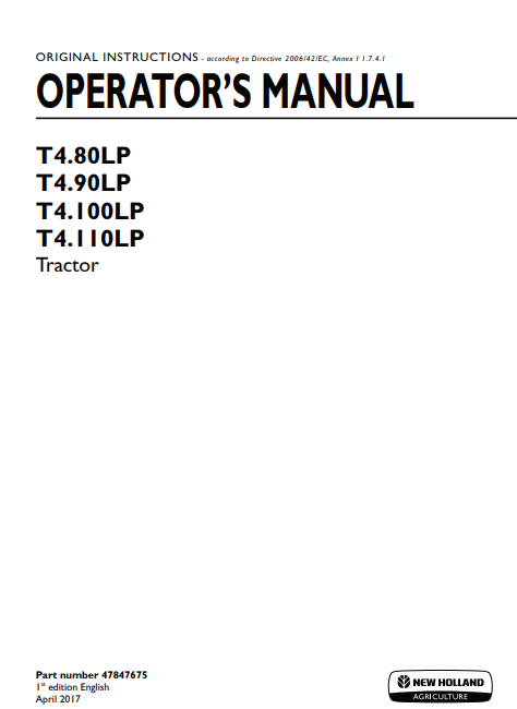 New Holland T4.80LP, T4.90LP, T4.100LP, T4.110LP Tractor Operator Manual 47847675 PDF