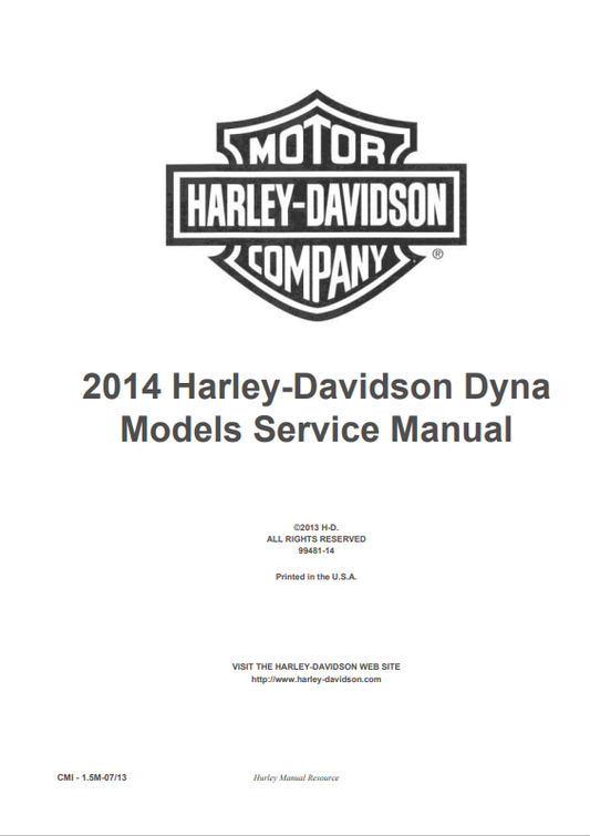 2014 HARLEY-DAVIDSON DYNA, FXDB, FXDC, FXDWG, FLD, FXDF, FLHX SERVICE MANUAL 99481-14 - PDF