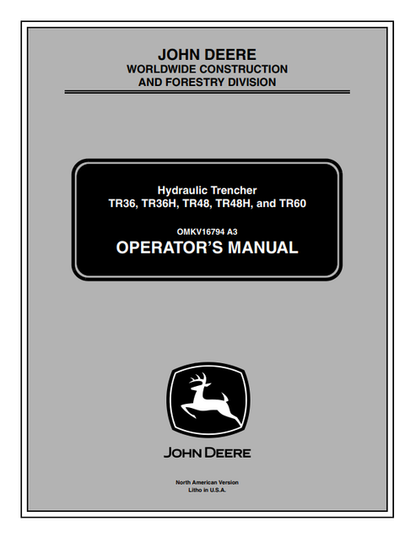 John Deere Hydraulic Trencher TR36, TR36H, TR48, TR48H, And TR60 Operator Manual OMKV16794