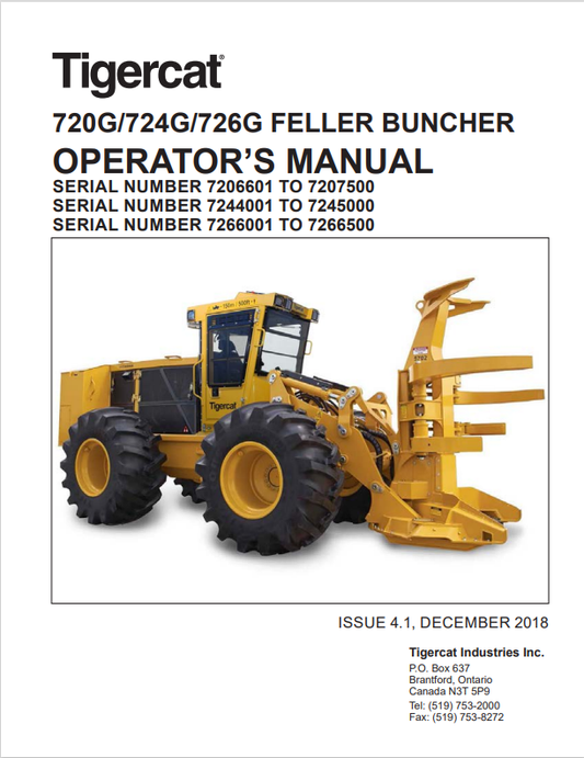 Tigercat 720G, 724G, 726G Feller Buncher Operator Manual 47054AENG