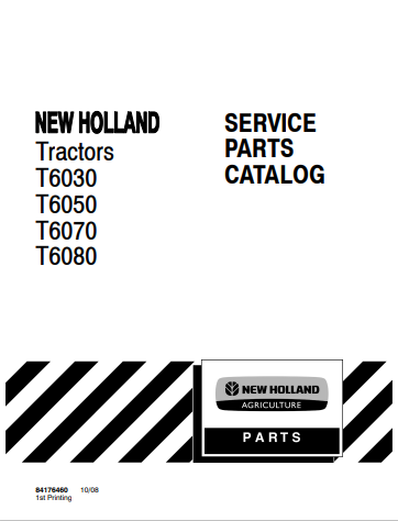 New Holland T6030, T6050, T6070, T6080 Tractor Service Parts Catalogue Manual 84176460 PDF