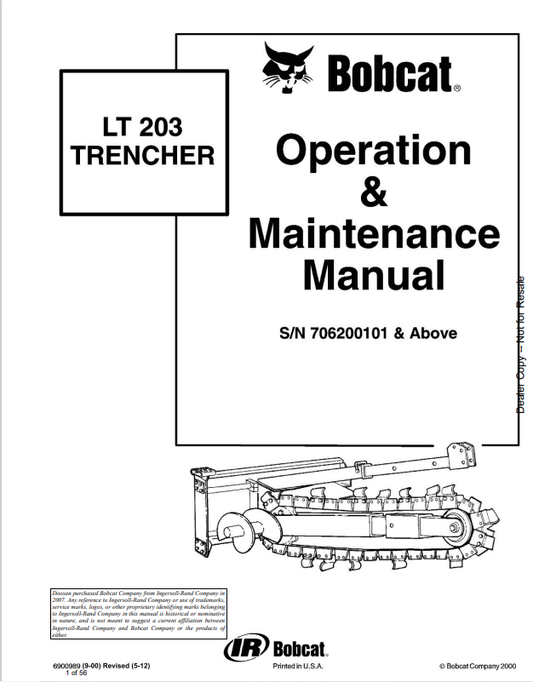 BOBCAT LT203 TRENCHER OPERATION AND MAINTENANCE MANUAL 6900989 PDF