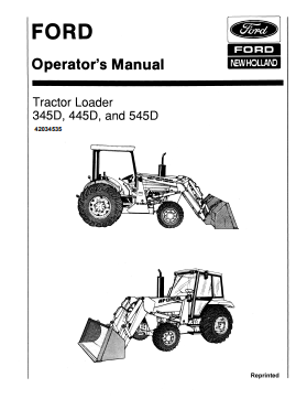 New Holland 345D, 445D AND 545D Tractor Loader Operator Manual 42034535 PDF