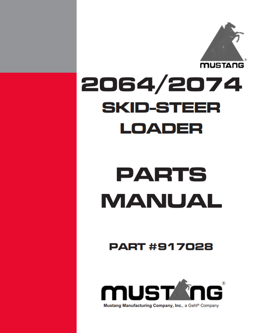 MUSTANG 2064, 2074 SKID-STEER LOADER PARTS MANUAL 917028 - PDF