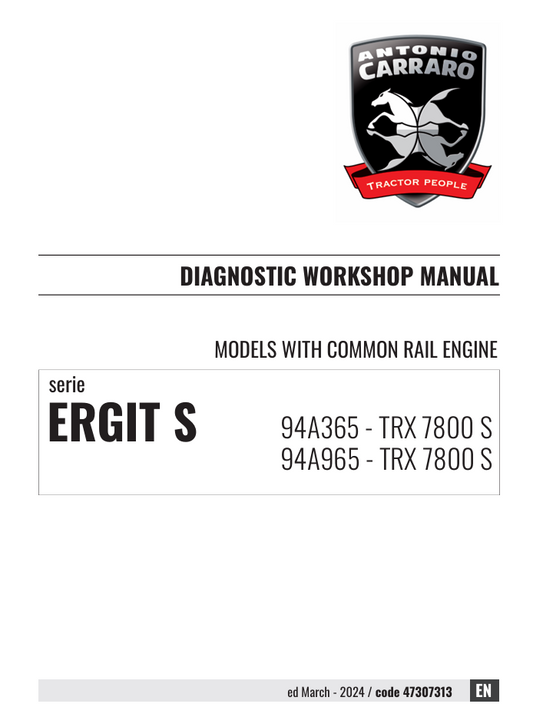 Antonio Carraro Tractor ERGIT S TRX7800S Diagnostic Workshop Manual 47307313 EN PDF