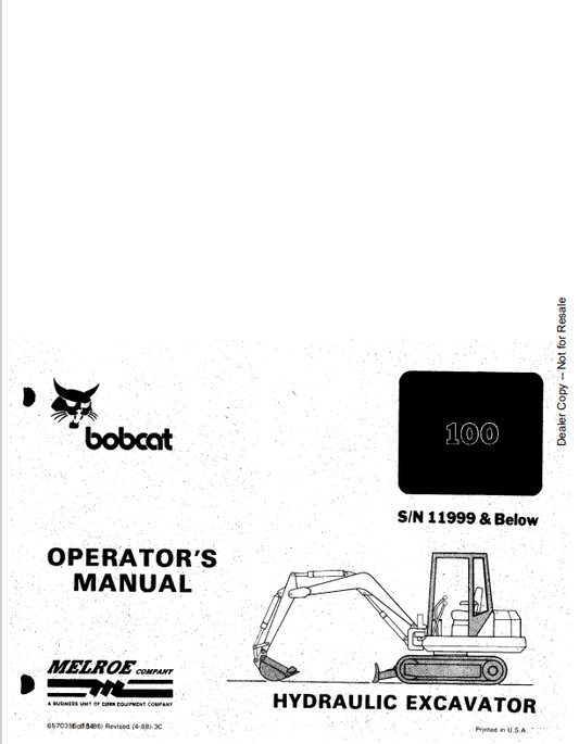 BOBCAT 100 HYDRAULIC EXCAVATOR OPERATOR MANUAL 6570356 PDF