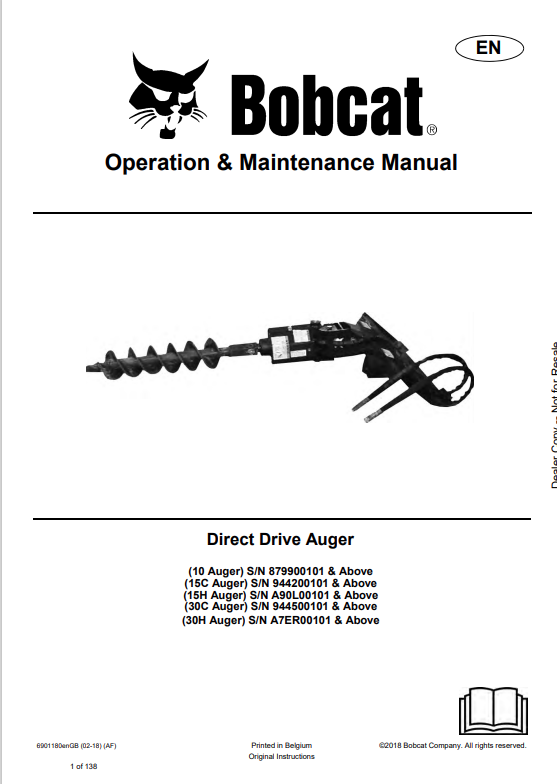 BOBCAT 10, 15C, 15H, 30C, 30H DIRECT DRIVE AUGER OPERATION AND MAINTENANCE MANUAL 6901180 PDF